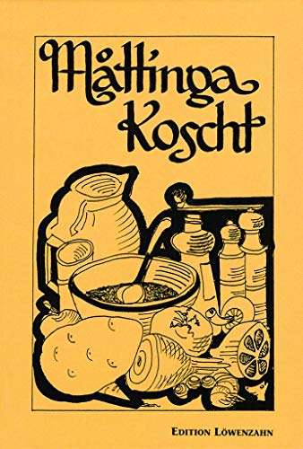 Mattinga Koscht von Löwenzahn Verlag